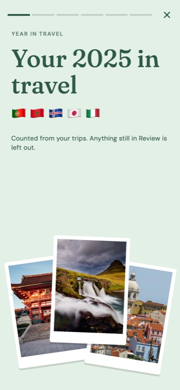 The opening card of WhimAway's Your 2025 in travel: five flags and three tilted photo prints, a Japanese temple gate, an Icelandic waterfall and Lisbon rooftops.